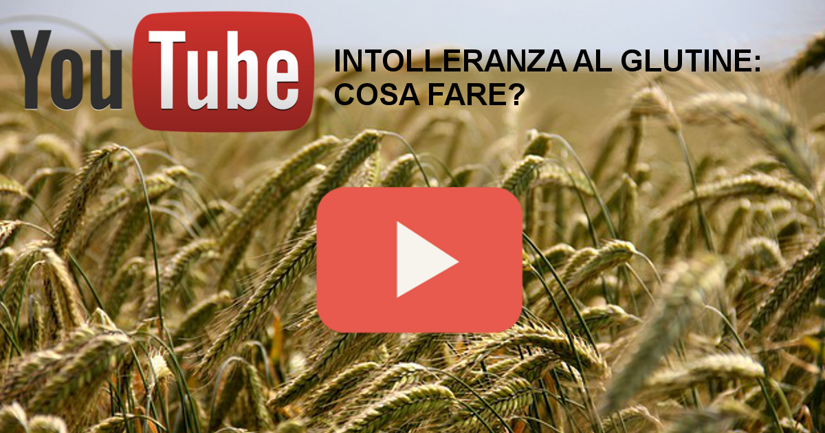 Al momento stai visualizzando Intolleranza al glutine: cosa fare? parte uno